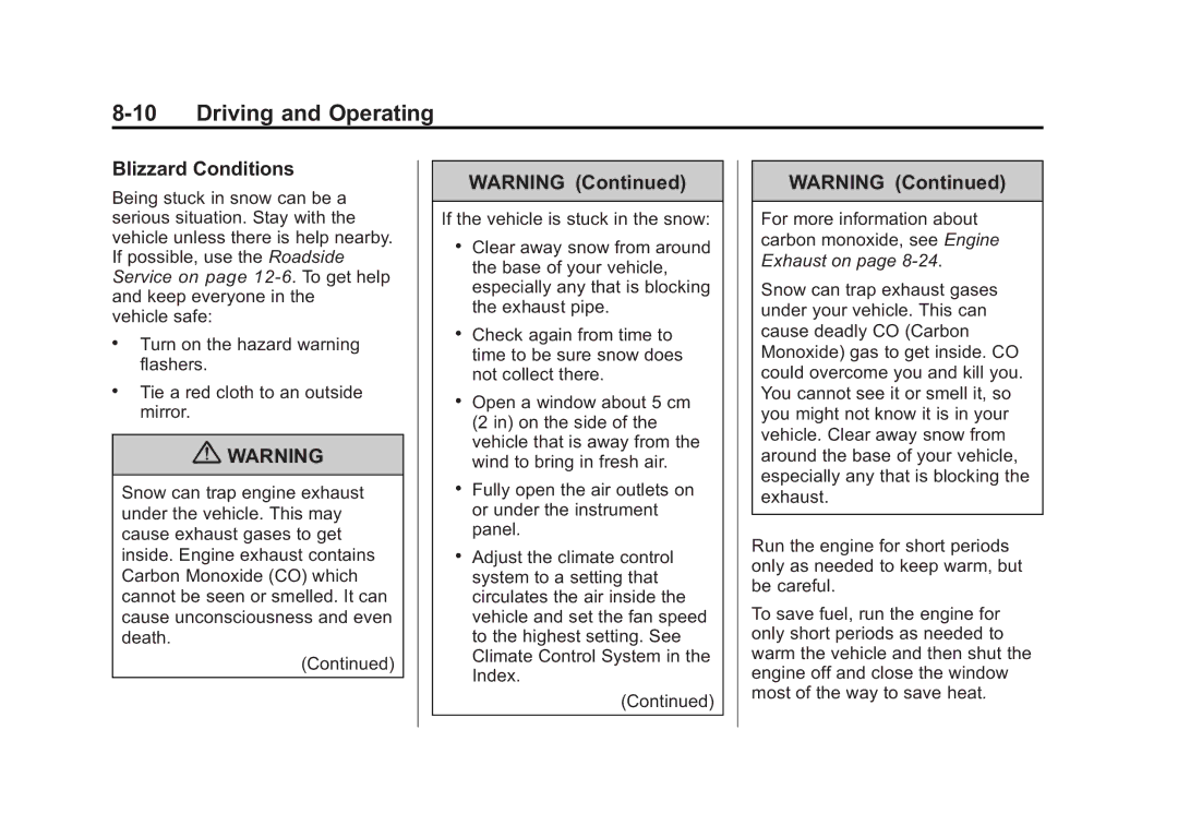 Cadillac 2010 owner manual Blizzard Conditions 