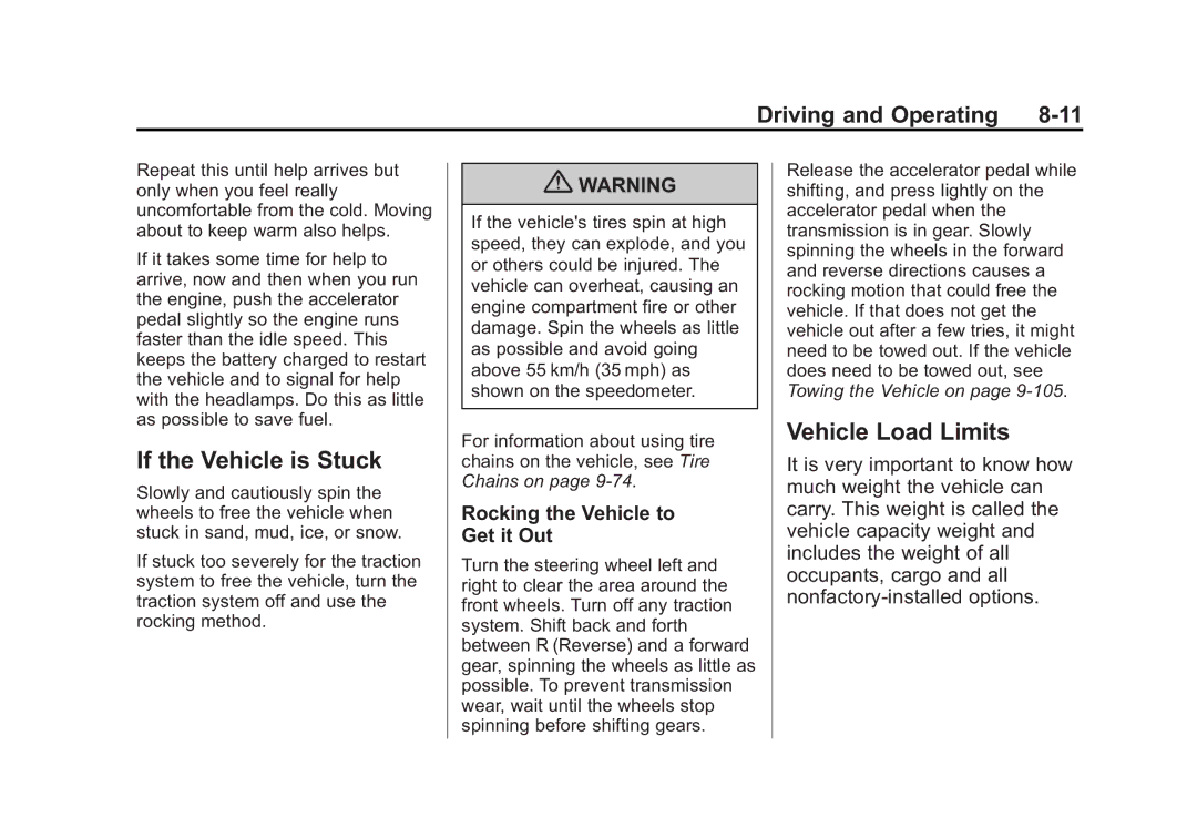 Cadillac 2010 owner manual If the Vehicle is Stuck, Vehicle Load Limits, Rocking the Vehicle to Get it Out 