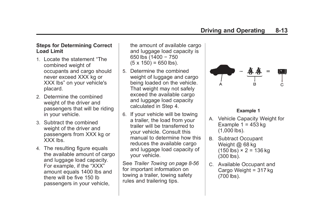 Cadillac 2010 owner manual Steps for Determining Correct Load Limit, Example 