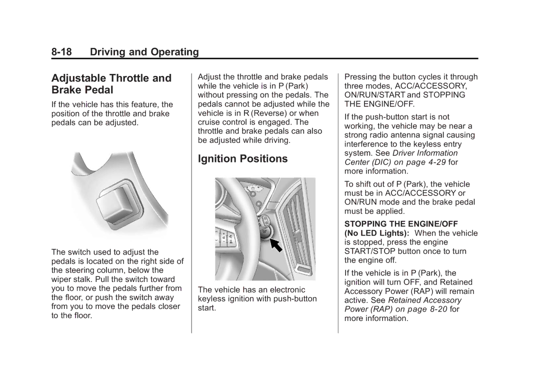 Cadillac 2010 owner manual Adjustable Throttle and Brake Pedal, Ignition Positions 