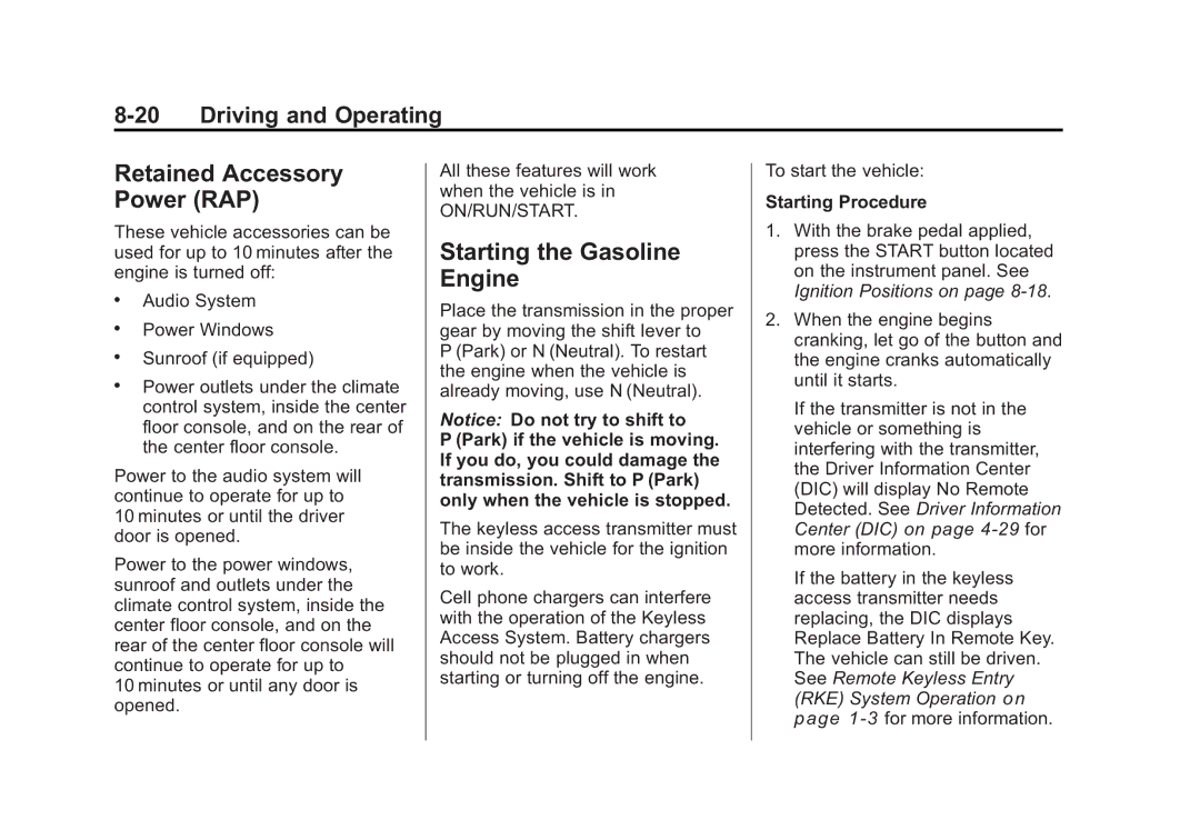 Cadillac 2010 owner manual Retained Accessory Power RAP, Starting the Gasoline Engine, Starting Procedure 