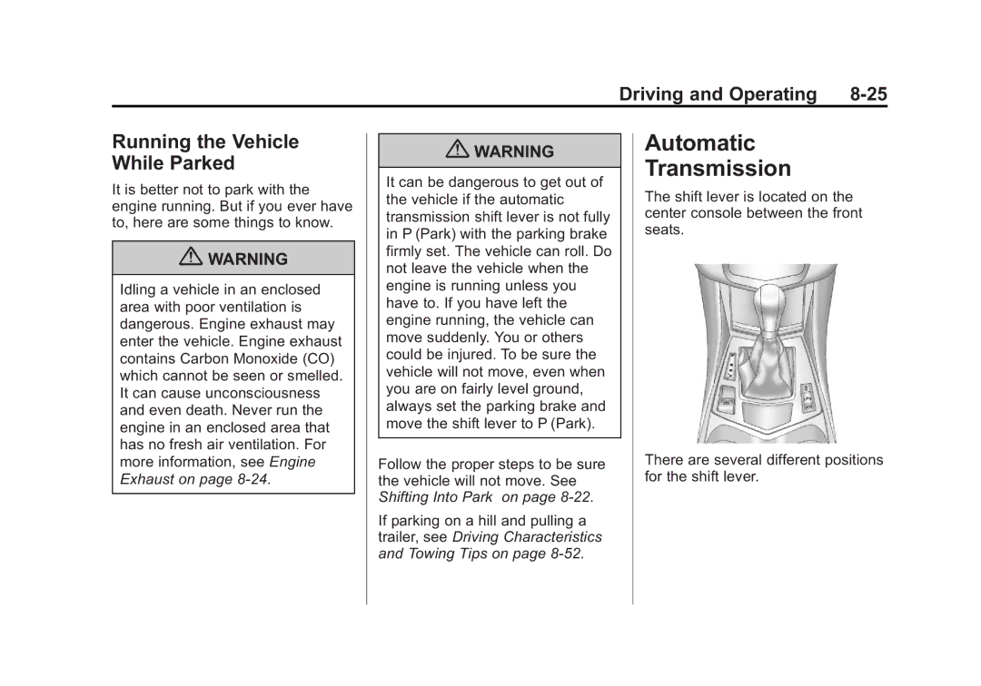 Cadillac 2010 owner manual Automatic Transmission, Running the Vehicle While Parked 