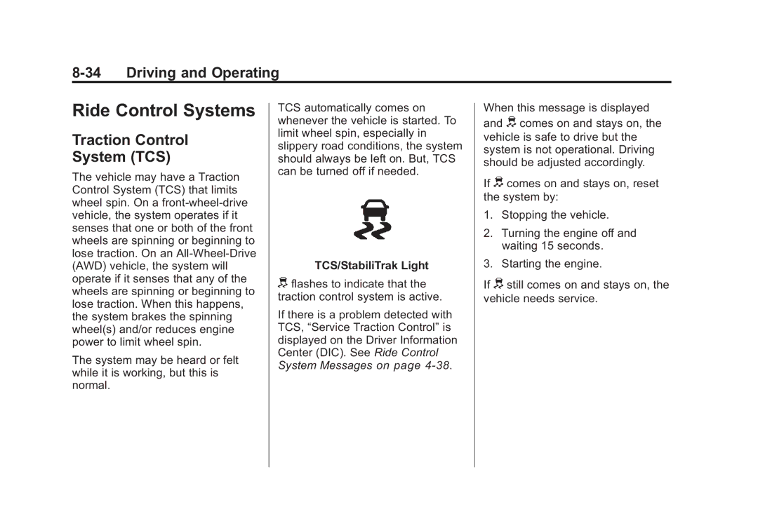 Cadillac 2010 owner manual Ride Control Systems, Traction Control System TCS, TCS/StabiliTrak Light 