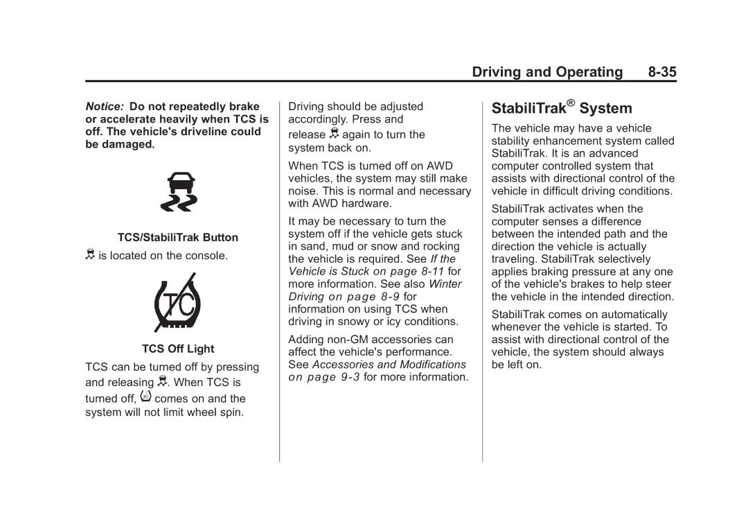 Cadillac 2010 owner manual StabiliTrak System, TCS/StabiliTrak Button, TCS Off Light 