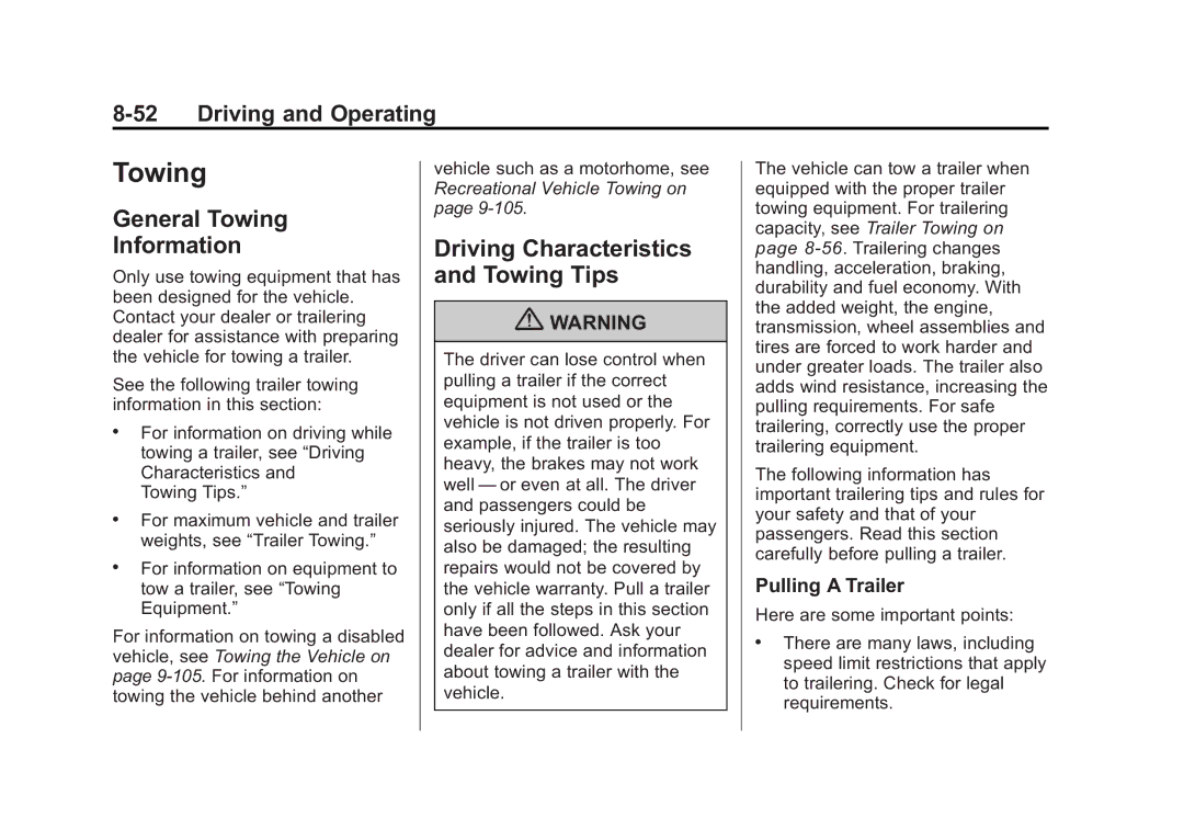 Cadillac 2010 owner manual General Towing Information, Driving Characteristics and Towing Tips, Pulling a Trailer 