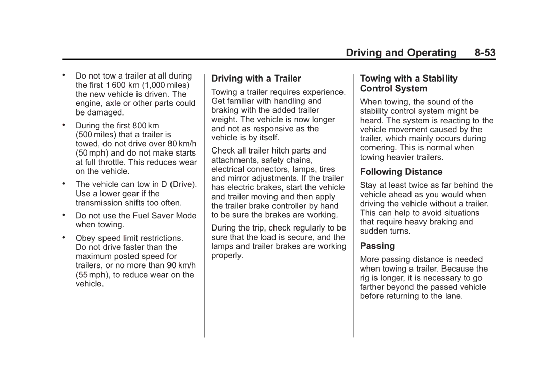 Cadillac 2010 owner manual Driving with a Trailer, Towing with a Stability Control System, Following Distance, Passing 