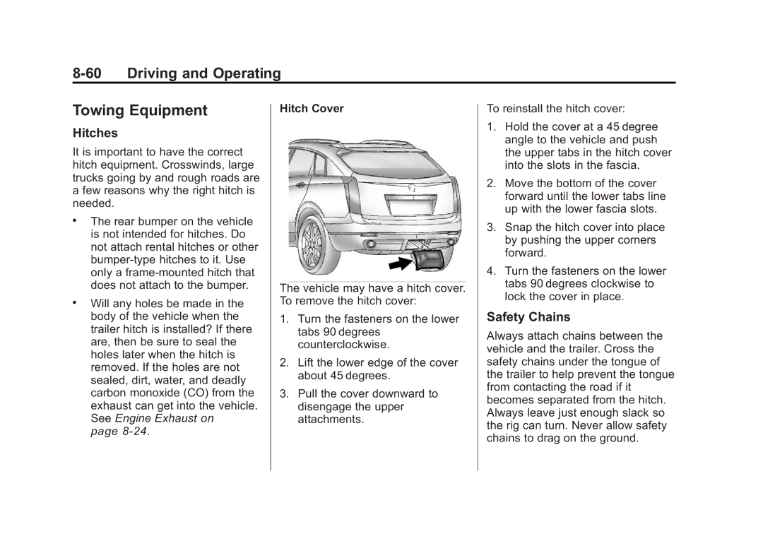 Cadillac 2010 owner manual Towing Equipment, Hitches, Safety Chains, Hitch Cover 