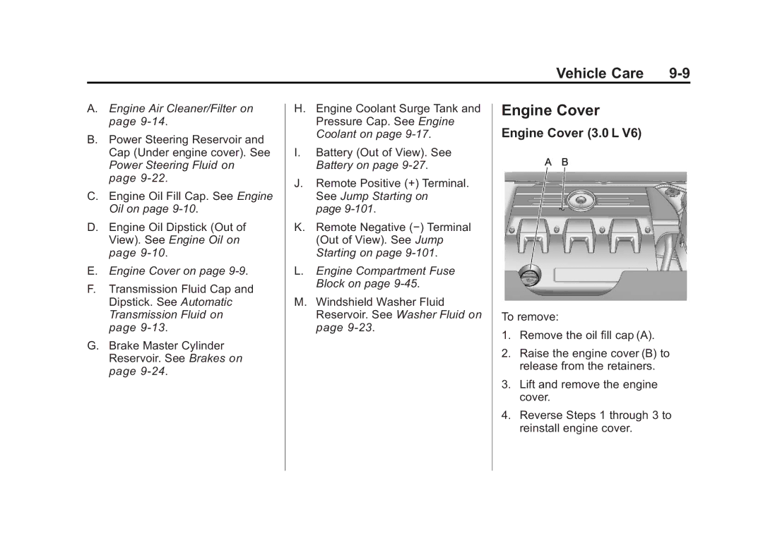 Cadillac 2010 owner manual Engine Cover 3.0 L 