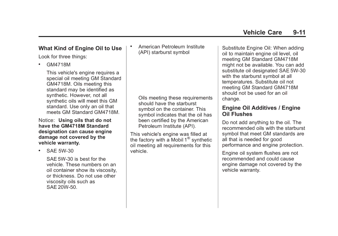 Cadillac 2010 owner manual What Kind of Engine Oil to Use, Engine Oil Additives / Engine Oil Flushes 