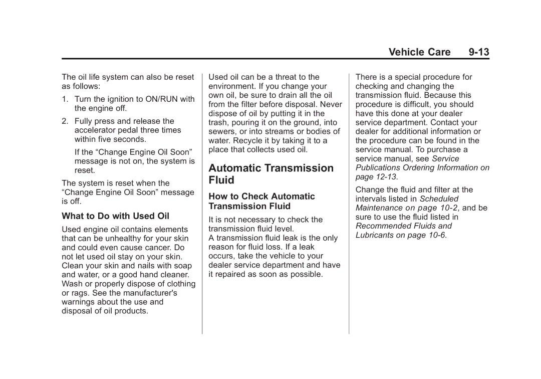 Cadillac 2010 owner manual What to Do with Used Oil, How to Check Automatic Transmission Fluid 