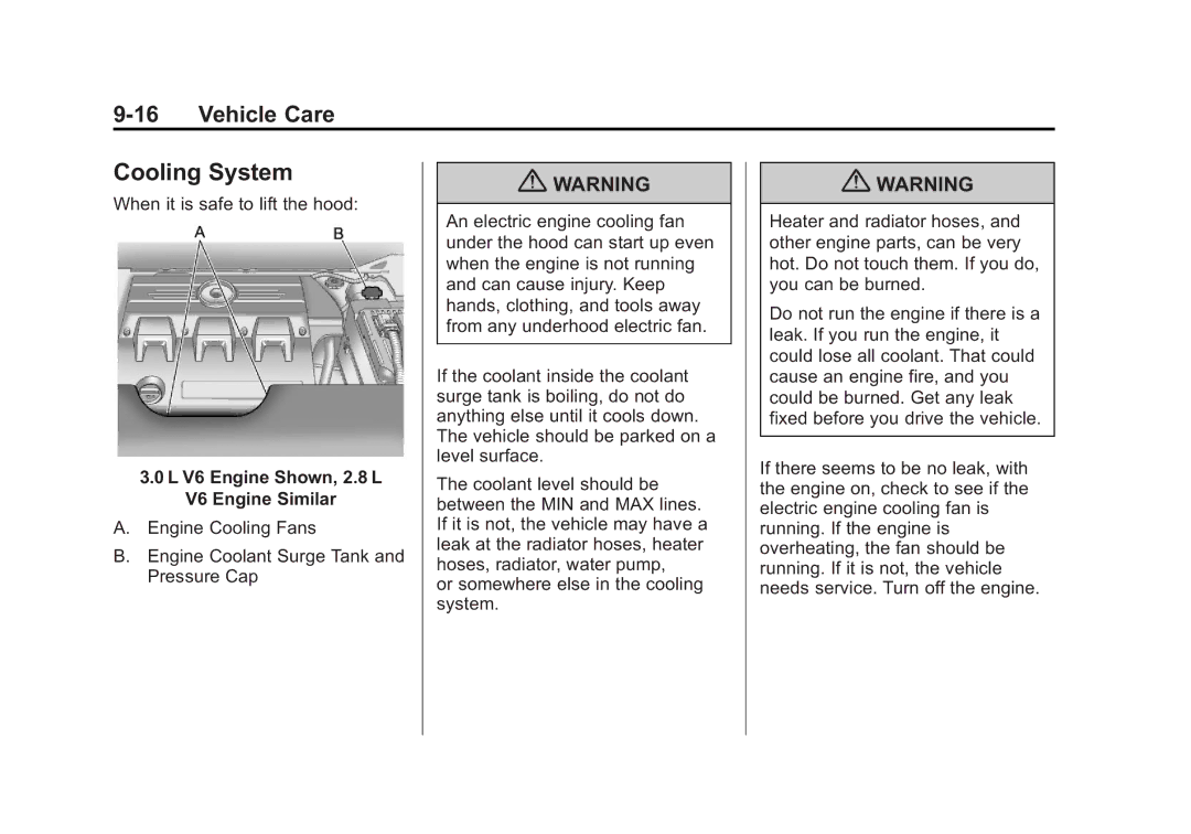 Cadillac 2010 owner manual Cooling System, L V6 Engine Shown, 2.8 L V6 Engine Similar 