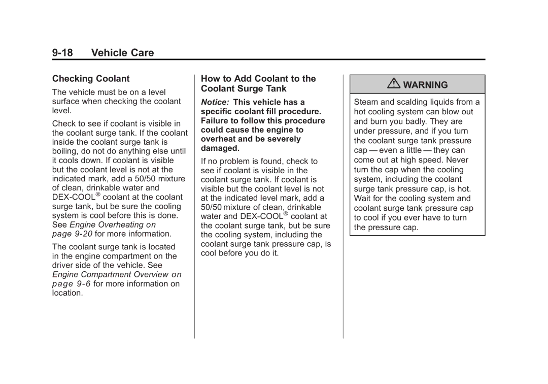 Cadillac 2010 owner manual Checking Coolant, How to Add Coolant to the Coolant Surge Tank 