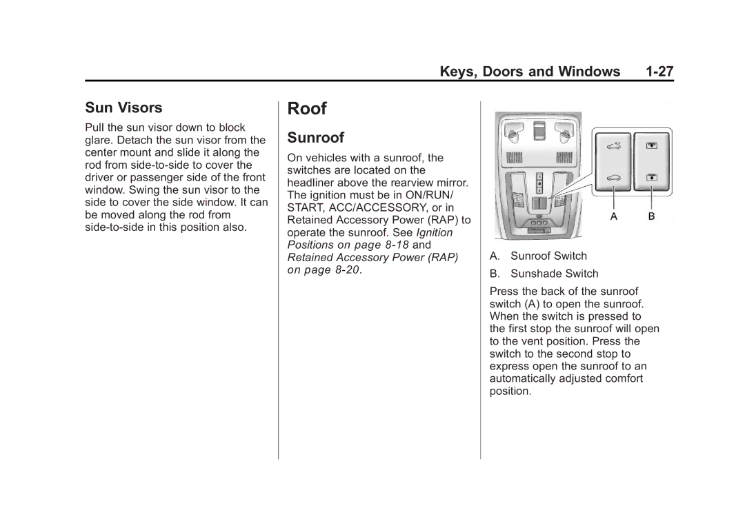 Cadillac 2010 owner manual Roof, Sun Visors, Sunroof 