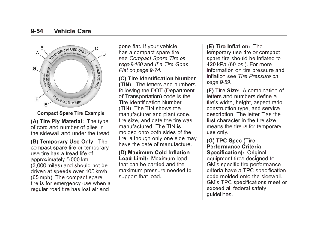 Cadillac 2010 owner manual Compact Spare Tire Example 