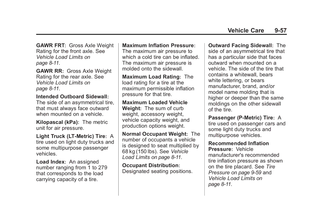 Cadillac 2010 owner manual Intended Outboard Sidewall, Maximum Inflation Pressure 