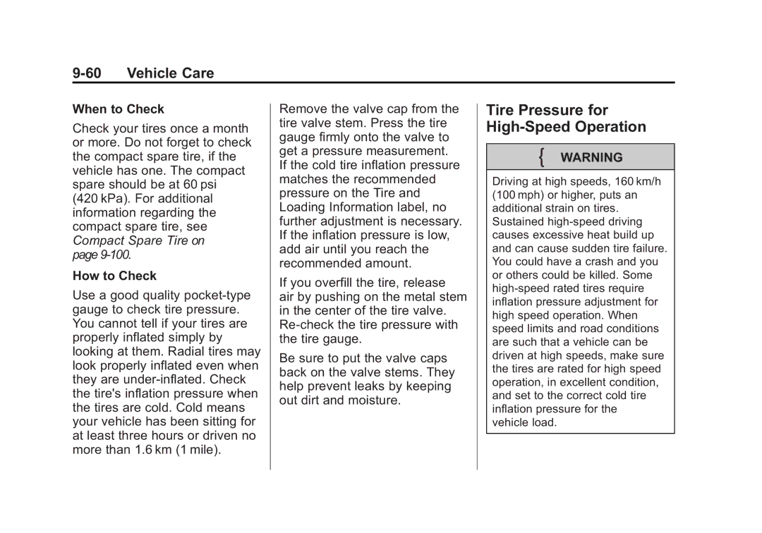 Cadillac 2010 owner manual Tire Pressure for High-Speed Operation, When to Check, How to Check 