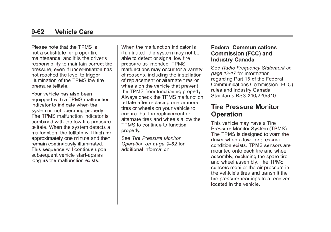 Cadillac 2010 owner manual Tire Pressure Monitor Operation, Federal Communications Commission FCC Industry Canada 