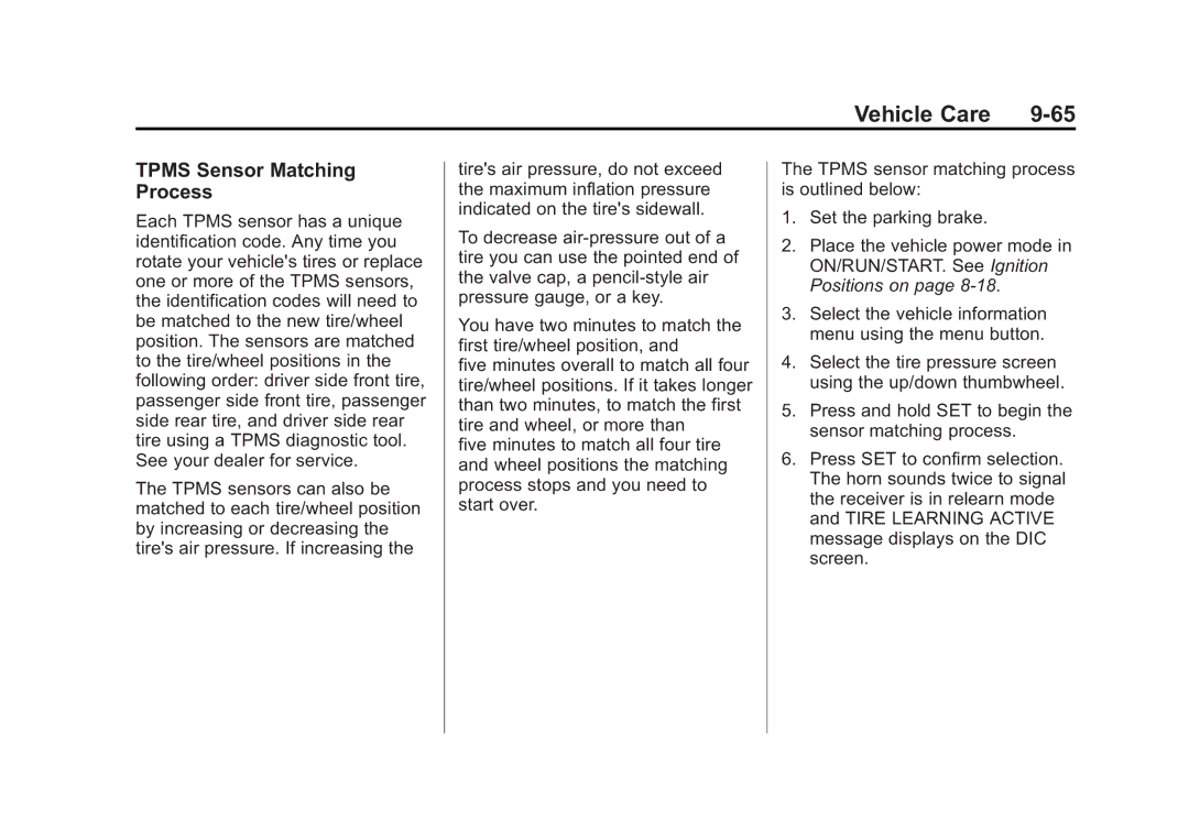 Cadillac 2010 owner manual Tpms Sensor Matching Process 