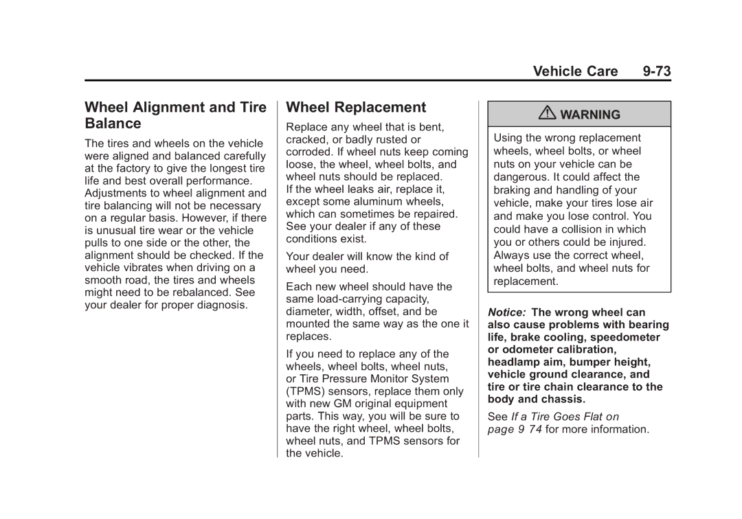 Cadillac 2010 owner manual Wheel Alignment and Tire Balance, Wheel Replacement 