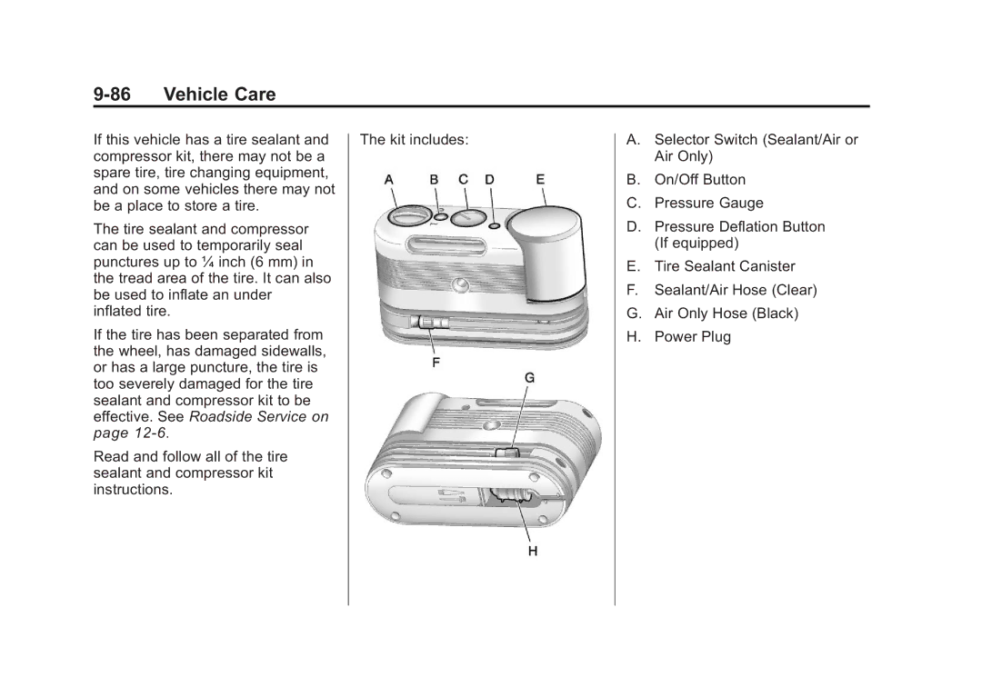 Cadillac 2010 owner manual If this vehicle has a tire sealant 