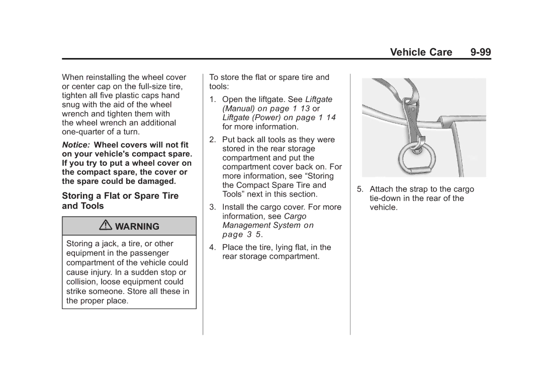 Cadillac 2010 owner manual Storing a Flat or Spare Tire and Tools 