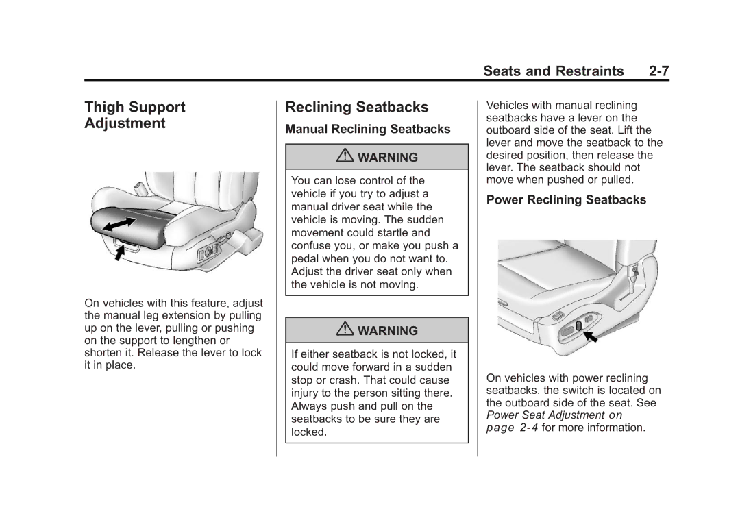 Cadillac 2010 owner manual Thigh Support Adjustment, Manual Reclining Seatbacks, Power Reclining Seatbacks 