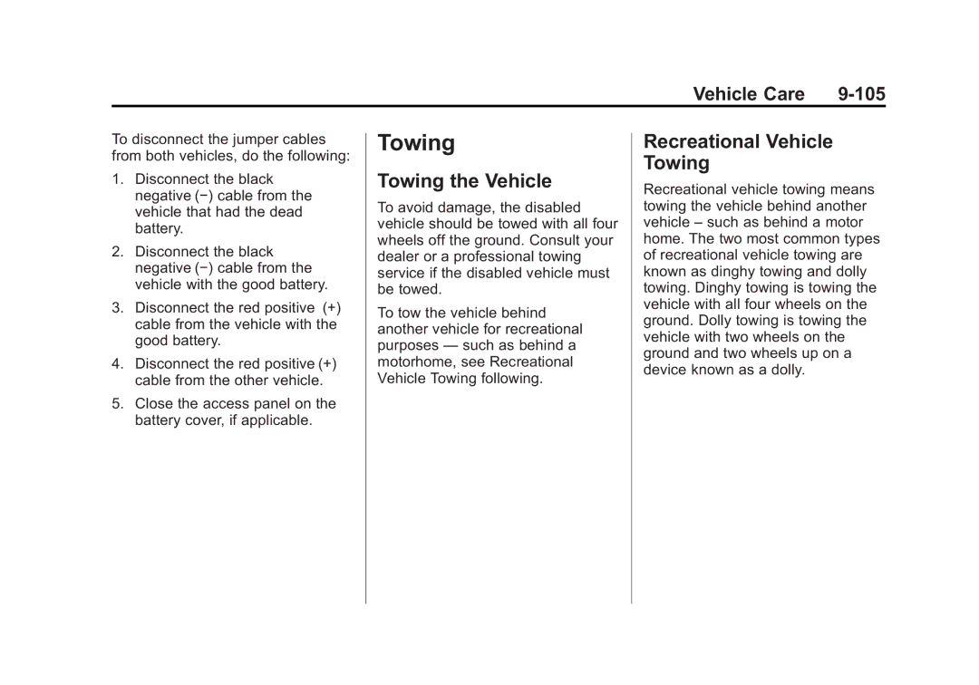 Cadillac 2010 owner manual Towing the Vehicle, Recreational Vehicle Towing 