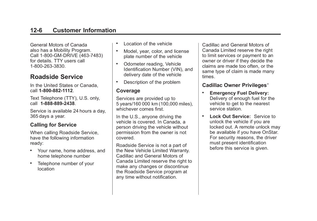 Cadillac 2010 Roadside Service, Calling for Service, Coverage, Cadillac Owner Privileges, Emergency Fuel Delivery 