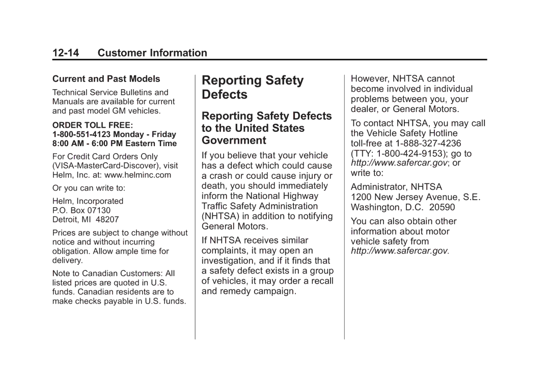 Cadillac 2010 owner manual Reporting Safety Defects to the United States Government, Current and Past Models 