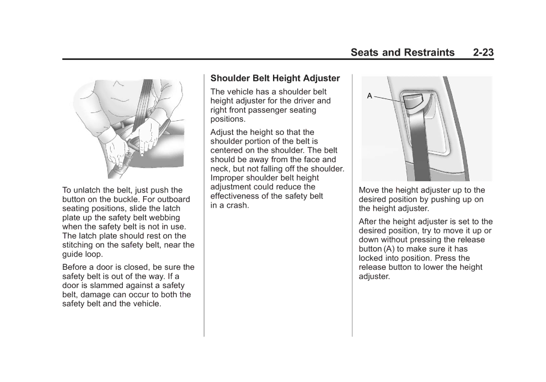 Cadillac 2010 owner manual Shoulder Belt Height Adjuster 