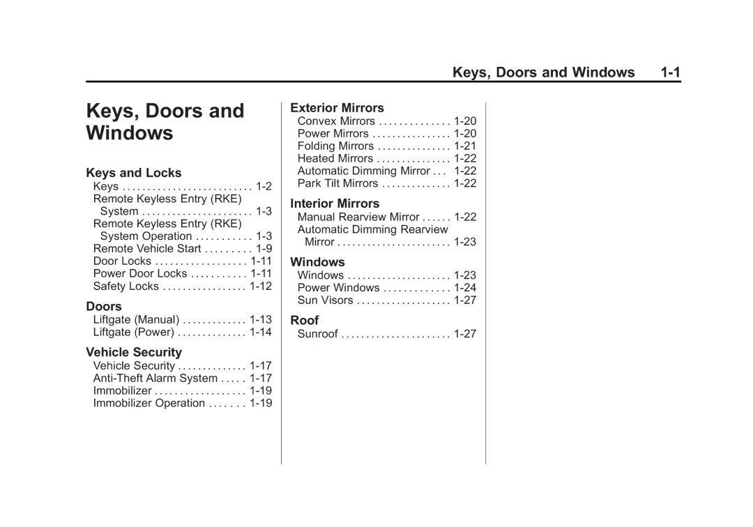 Cadillac 2010 owner manual Keys and Locks, Doors, Vehicle Security, Exterior Mirrors, Interior Mirrors, Windows, Roof 