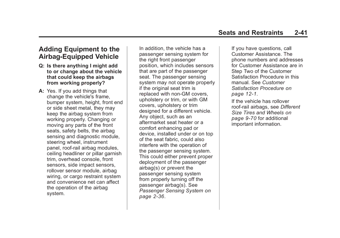 Cadillac 2010 owner manual Adding Equipment to the Airbag-Equipped Vehicle 