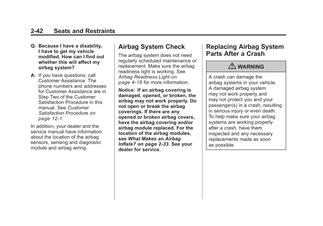 Cadillac 2010 owner manual Airbag System Check, Replacing Airbag System Parts After a Crash 