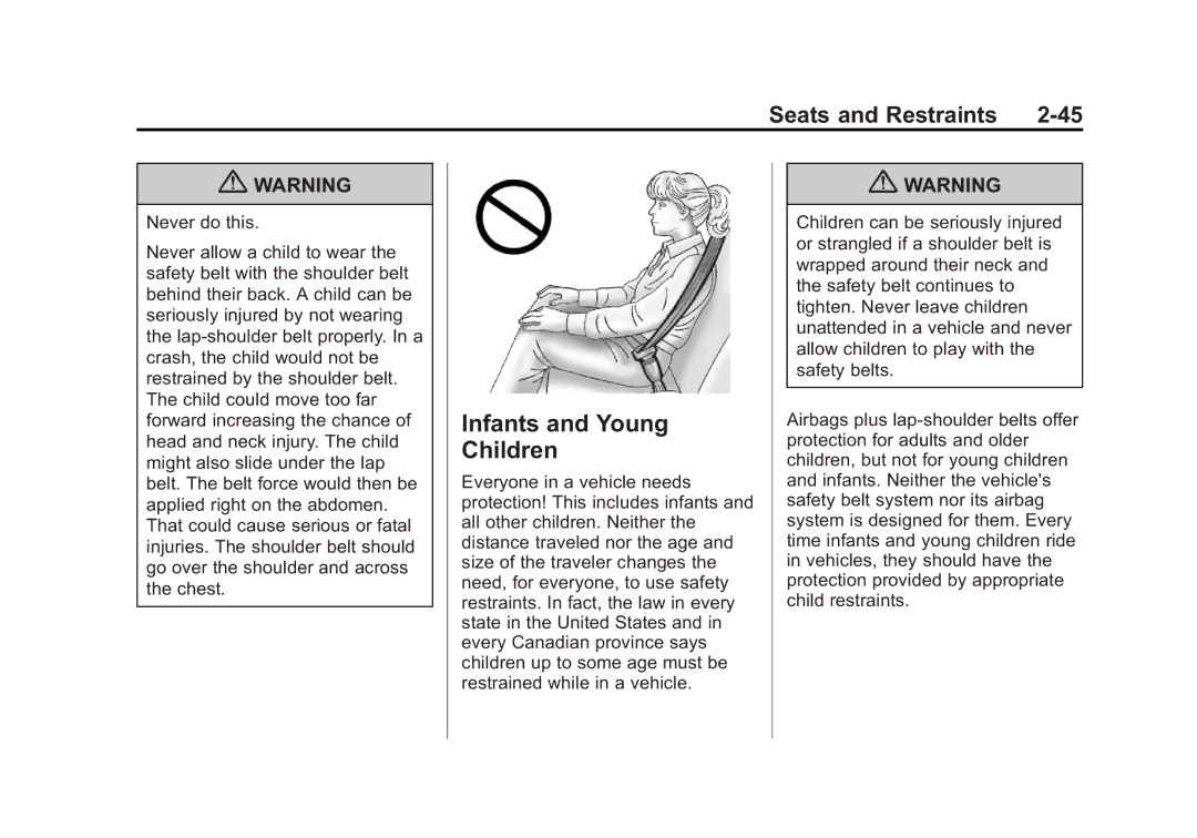 Cadillac 2010 owner manual Infants and Young Children 