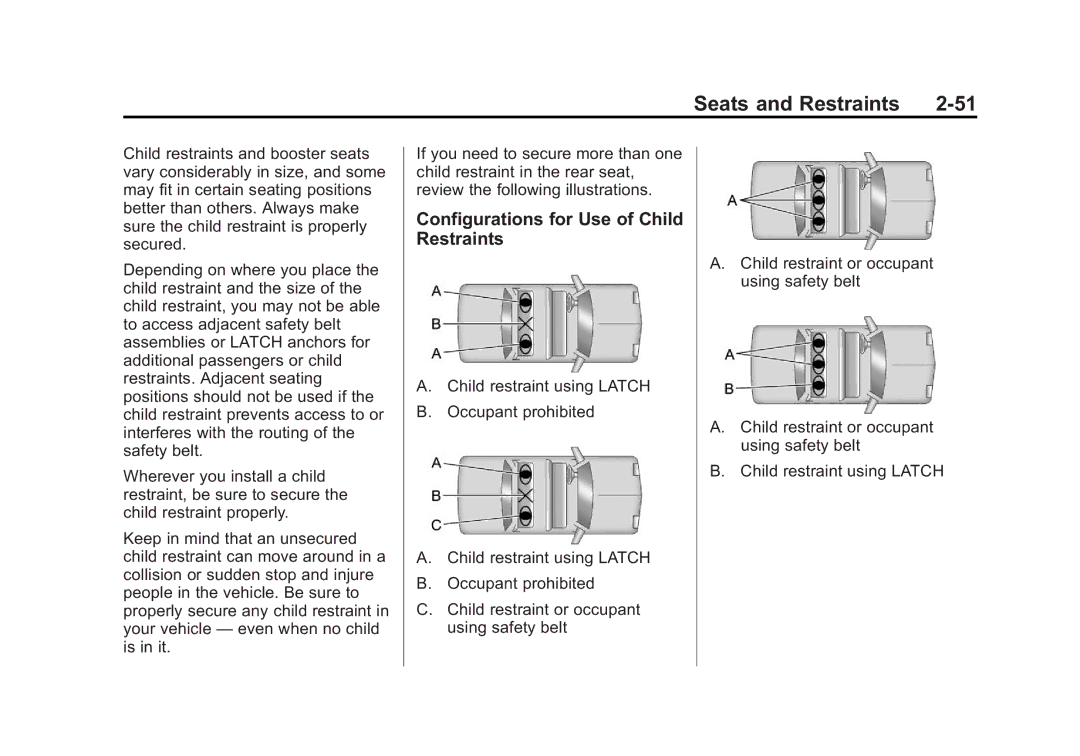 Cadillac 2010 owner manual Configurations for Use of Child Restraints 