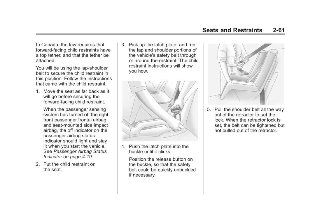 Cadillac 2010 owner manual Seats and Restraints 