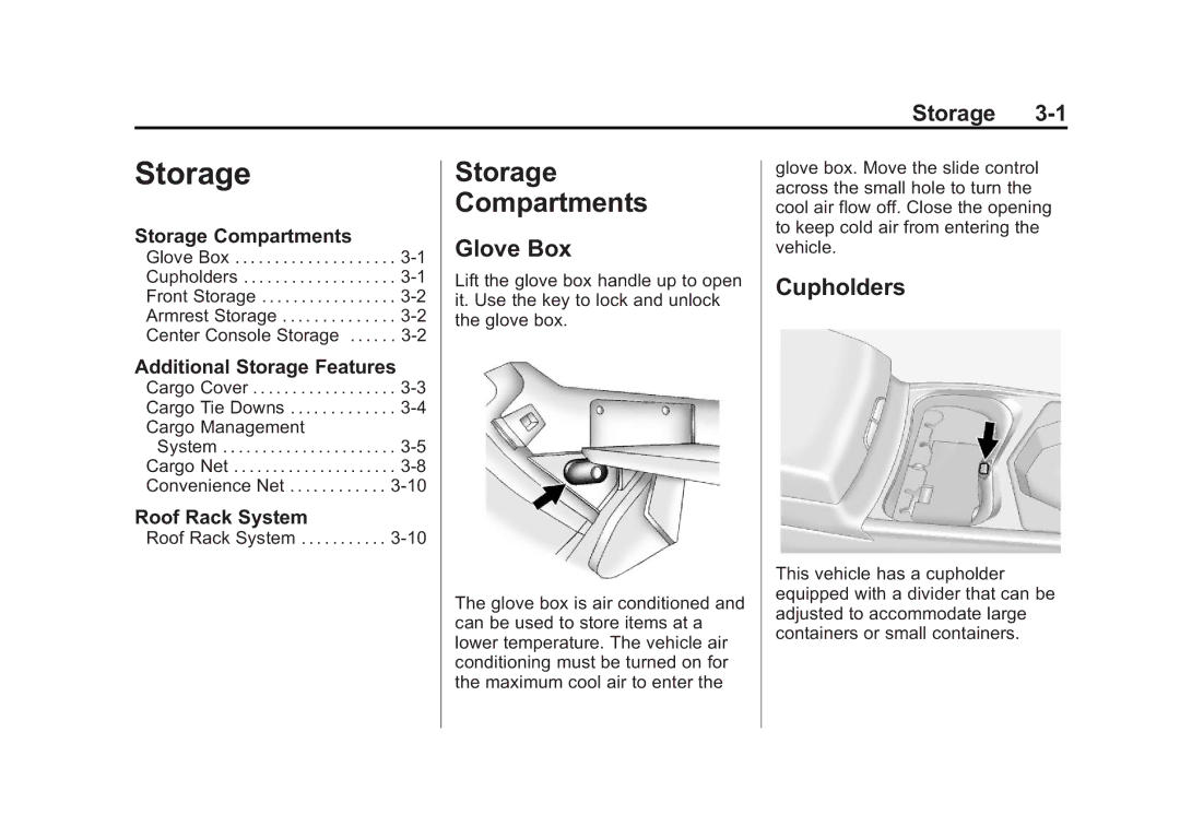 Cadillac 2010 owner manual Storage Compartments, Glove Box, Cupholders 