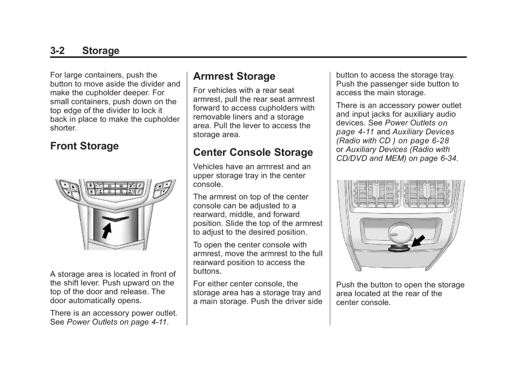 Cadillac 2010 owner manual Front Storage, Armrest Storage, Center Console Storage 