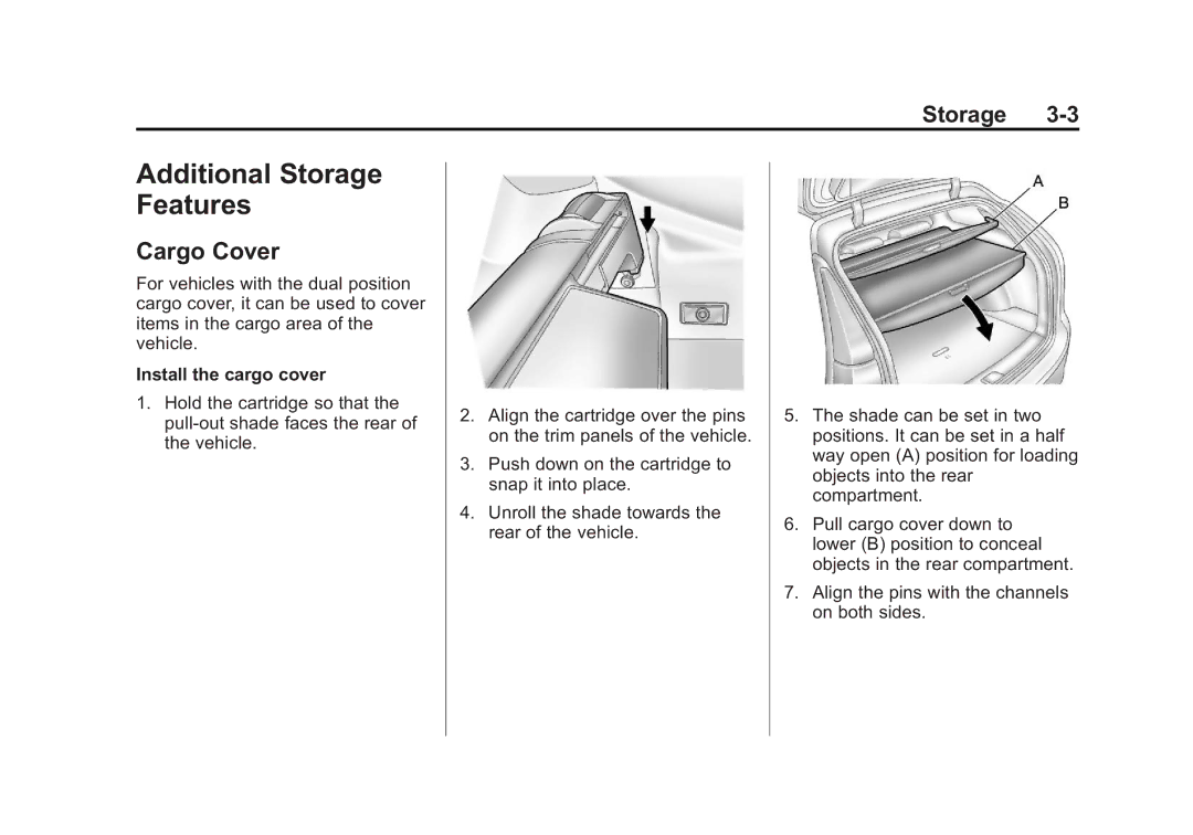 Cadillac 2010 owner manual Additional Storage Features, Cargo Cover, Install the cargo cover 