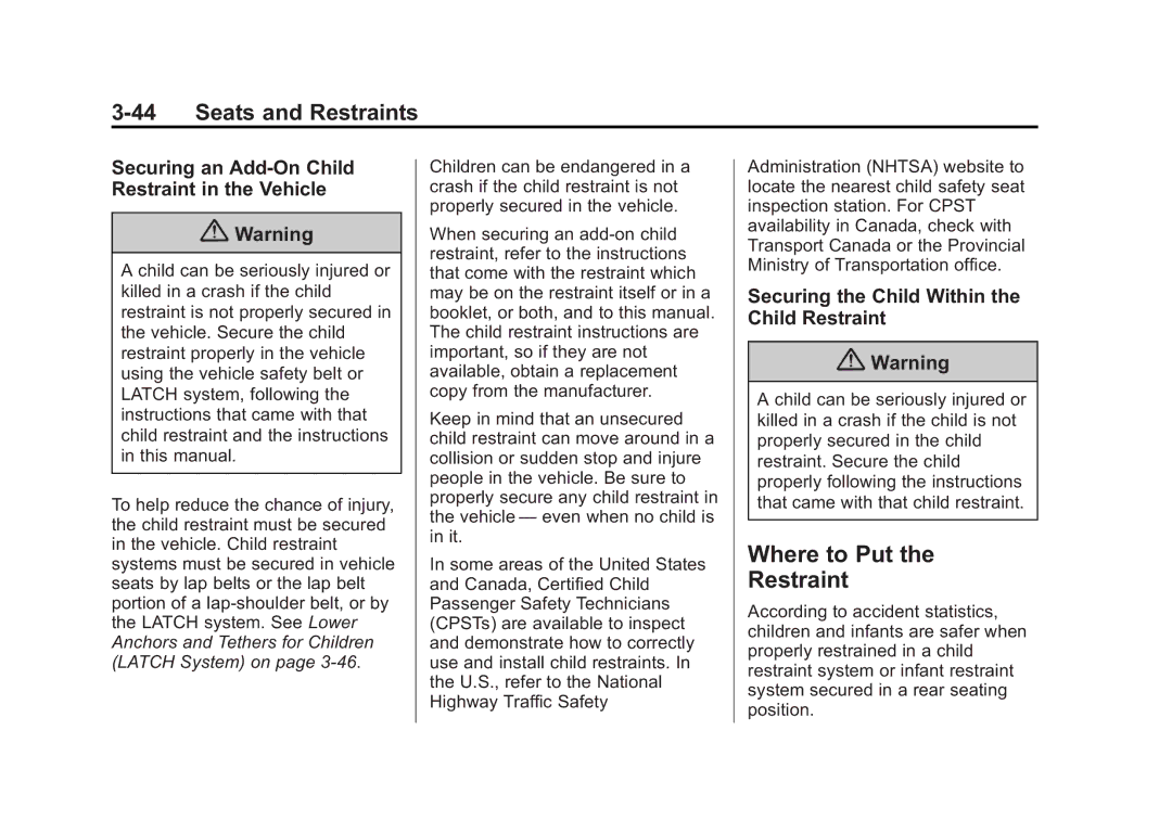 Cadillac 2015 - CRC manual Where to Put Restraint, Securing an Add-On Child Restraint in the Vehicle 