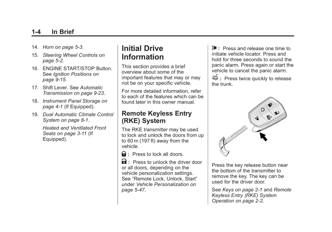 Cadillac 2015 - CRC manual Initial Drive Information, Remote Keyless Entry RKE System 