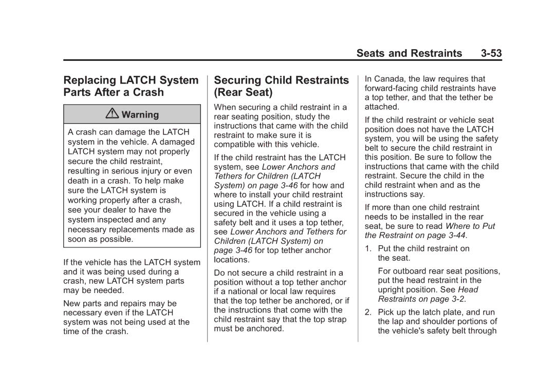 Cadillac 2015 - CRC manual Replacing Latch System Parts After a Crash, Securing Child Restraints Rear Seat 