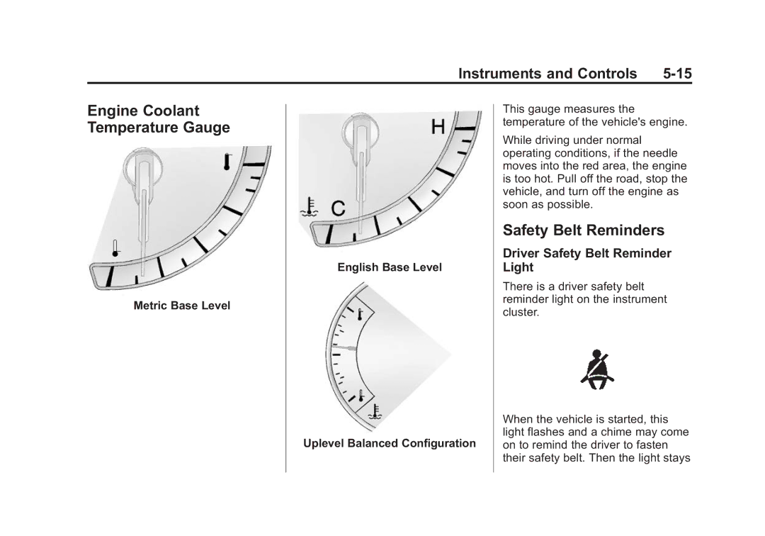 Cadillac 2015 - CRC manual Engine Coolant Temperature Gauge, Safety Belt Reminders, Driver Safety Belt Reminder Light 