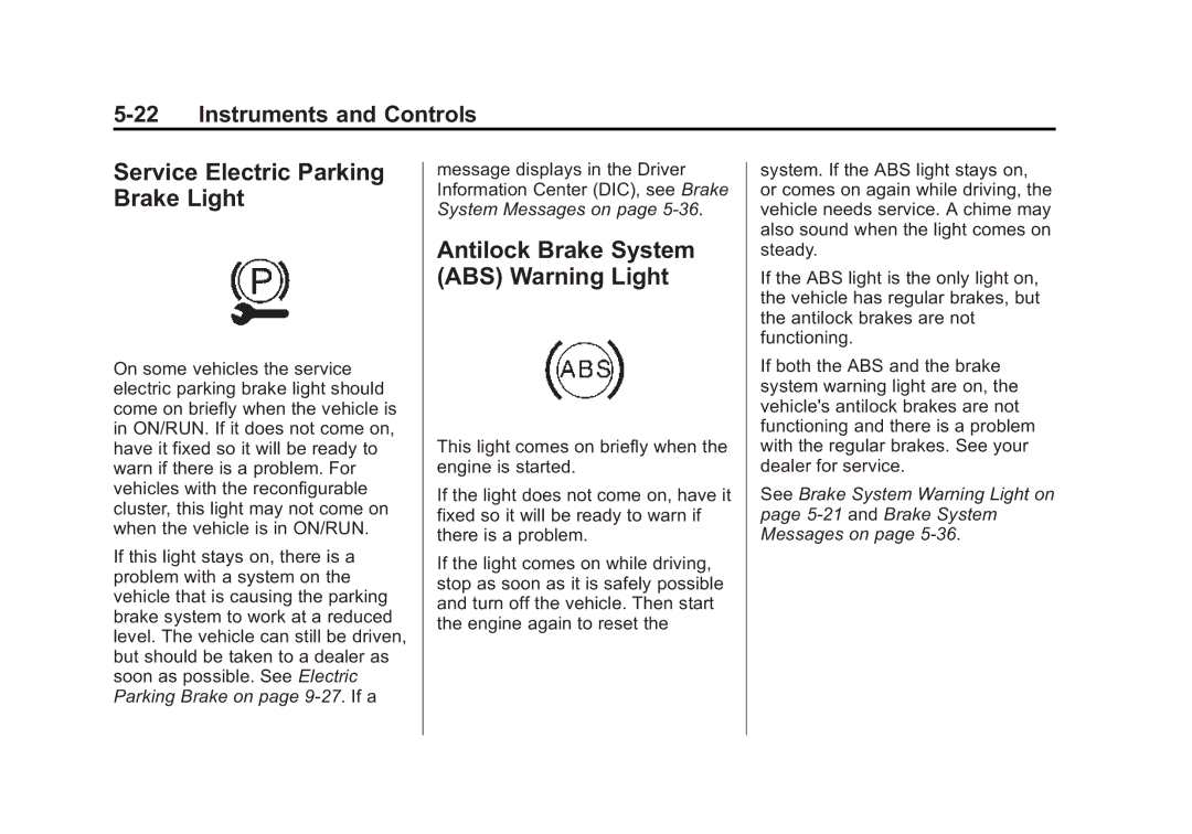 Cadillac 2015 - CRC manual Service Electric Parking Brake Light, Antilock Brake System ABS Warning Light 