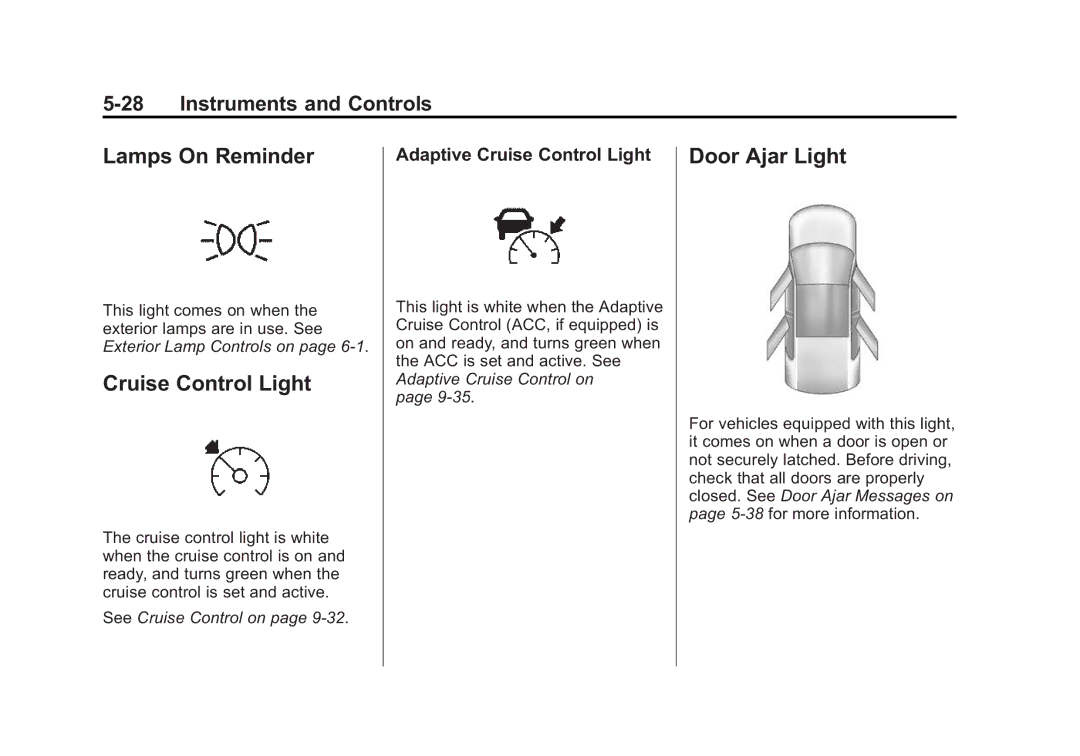 Cadillac 2015 - CRC manual Lamps On Reminder, Adaptive Cruise Control Light Door Ajar Light 