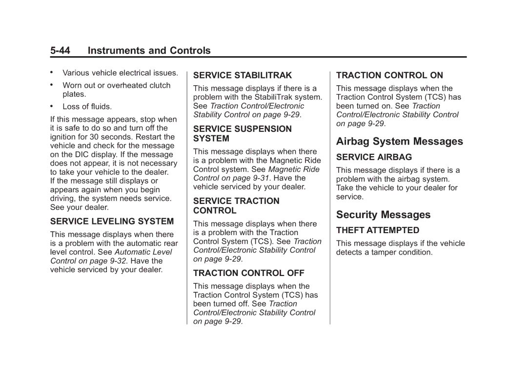 Cadillac 2015 - CRC manual Airbag System Messages, Security Messages 