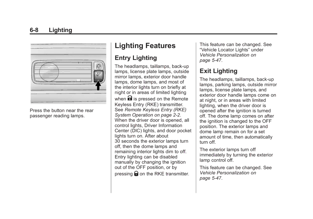 Cadillac 2015 - CRC manual Lighting Features, Entry Lighting, Exit Lighting 