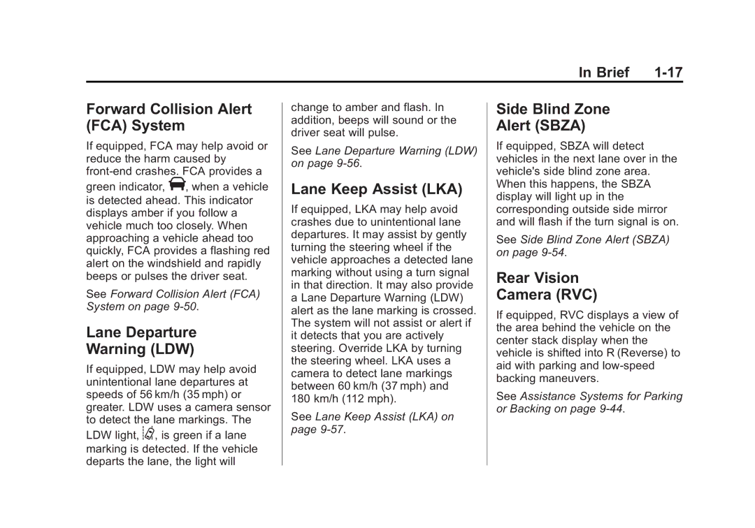 Cadillac 2015 - CRC Forward Collision Alert FCA System, Lane Departure, Lane Keep Assist LKA, Side Blind Zone Alert Sbza 