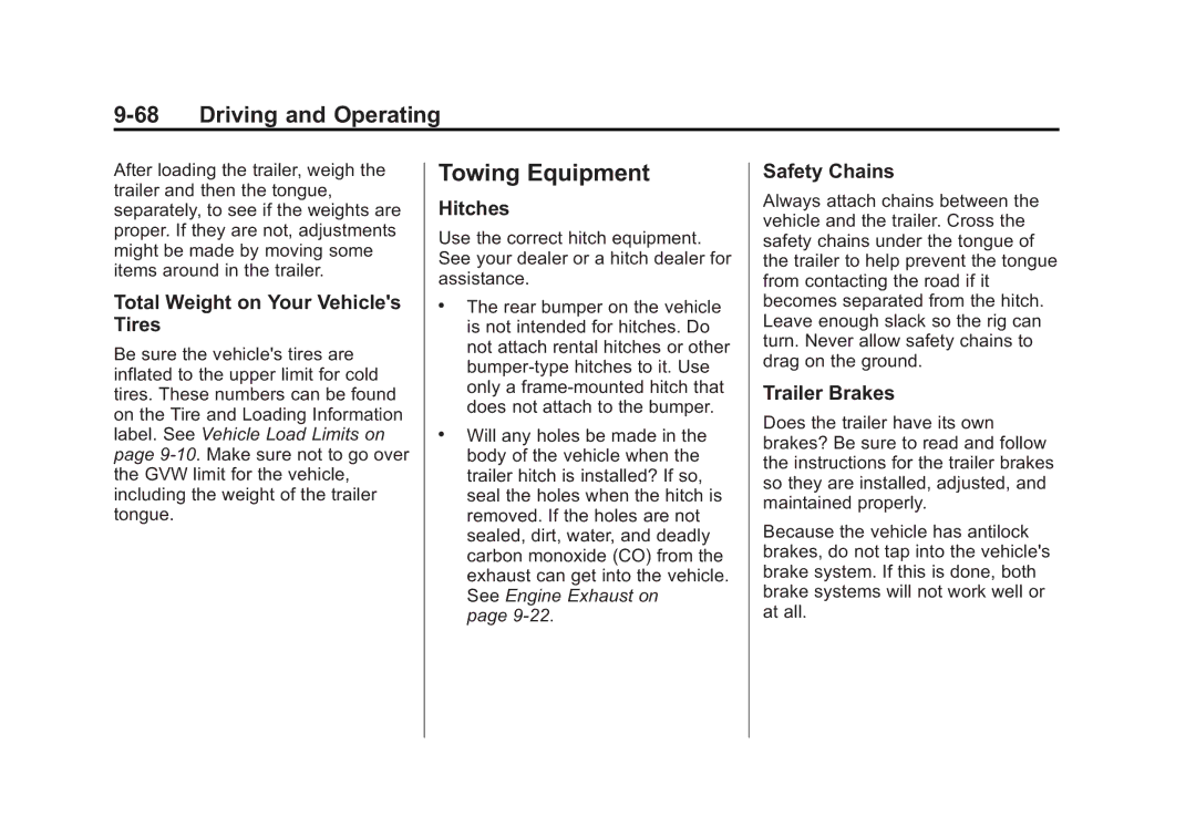 Cadillac 2015 - CRC manual Towing Equipment, Total Weight on Your Vehicles Tires, Hitches, Safety Chains, Trailer Brakes 