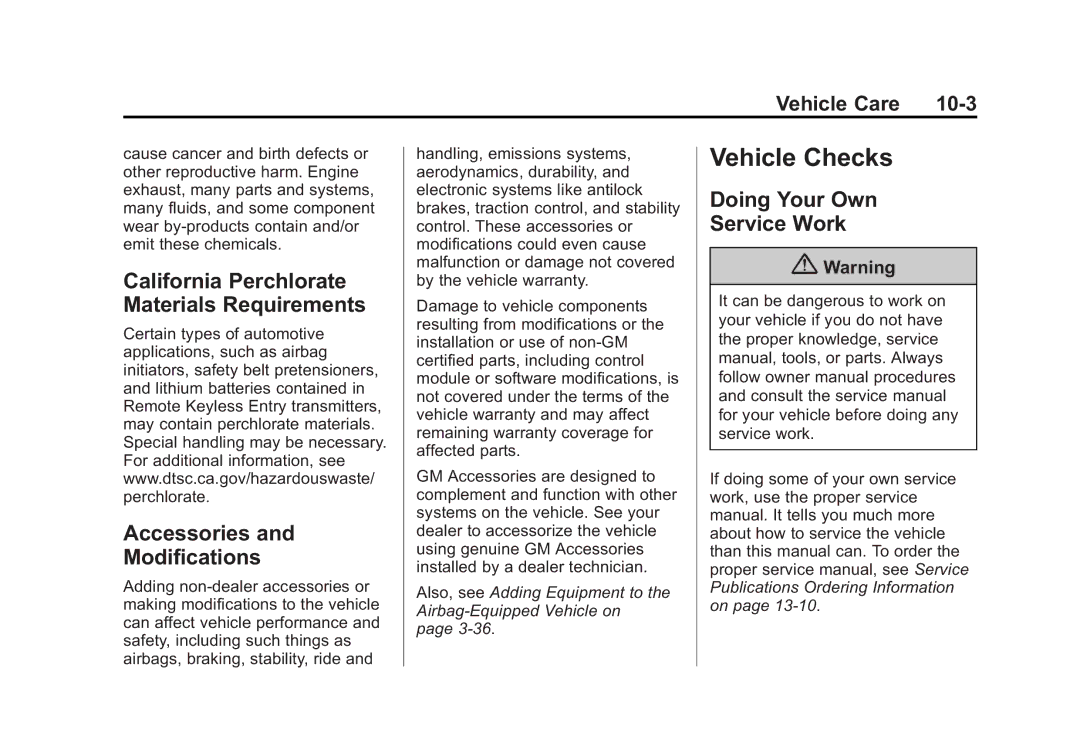 Cadillac 2015 - CRC manual Vehicle Checks, Doing Your Own Service Work, Vehicle Care 10-3 